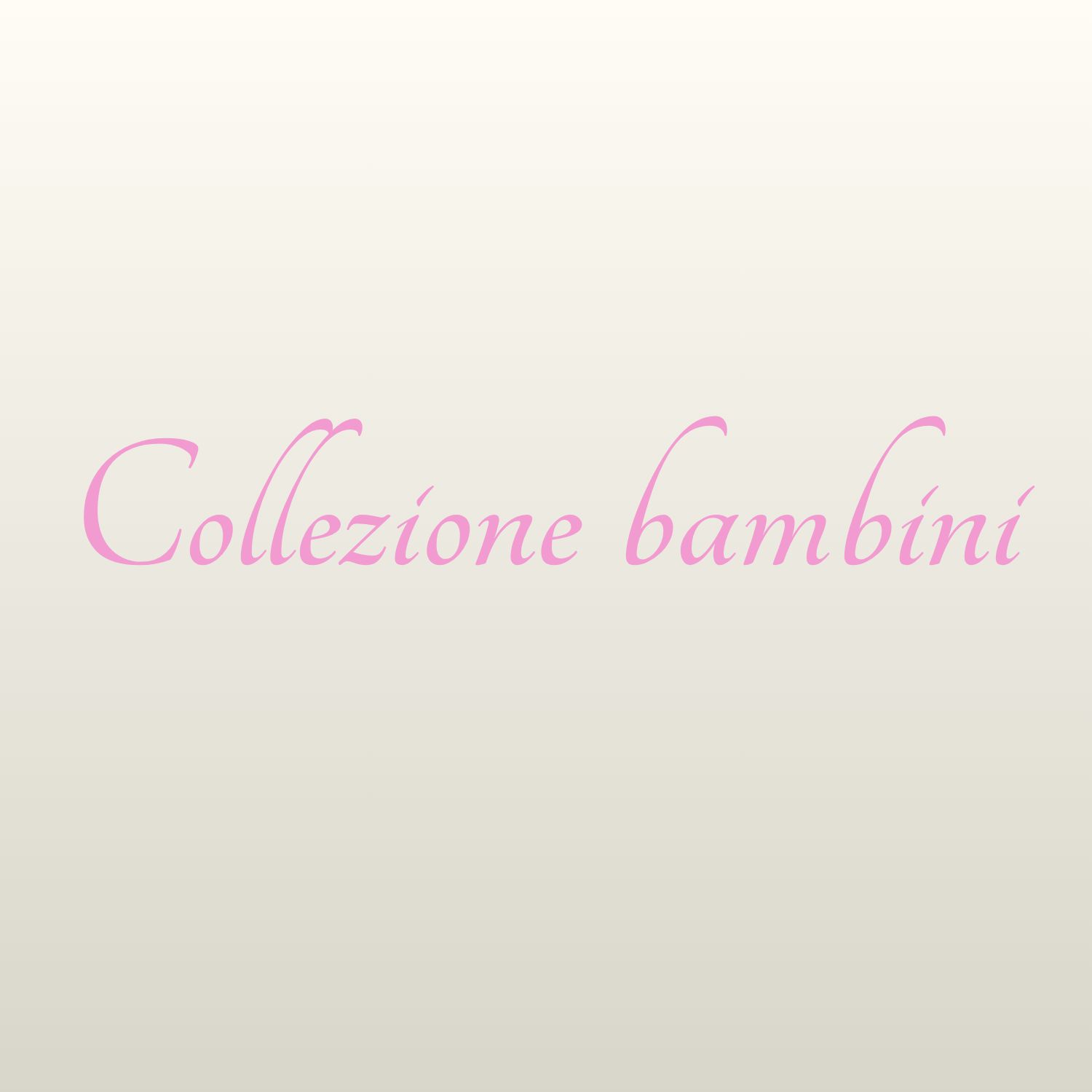 Collezione bambina